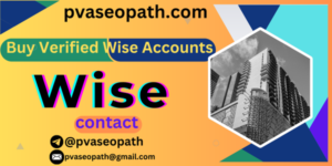 Buy Verified Wise Accounts